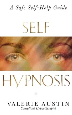 Autohipnoza - Self Hypnosis