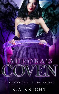 Przymierze Aurory - Aurora's Coven