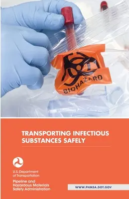 Bezpieczny transport substancji zakaźnych - Transporting Infectious Substances Safely