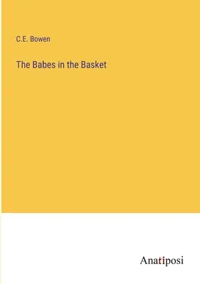 Dzieci w koszyku - The Babes in the Basket