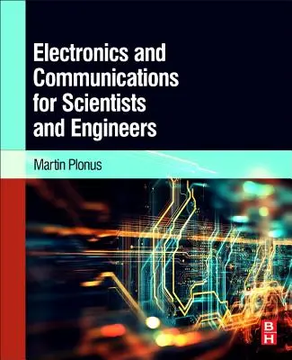 Elektronika i komunikacja dla naukowców i inżynierów - Electronics and Communications for Scientists and Engineers
