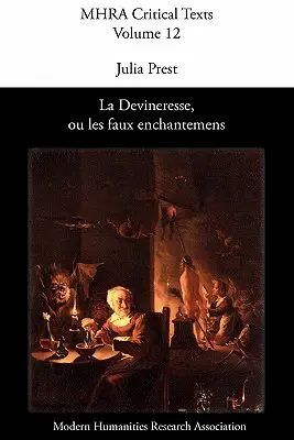 La Devineresse Ou Les Faux Enchantemens. autorstwa Jeana Donneau de VIS i Thomasa Corneille'a. - La Devineresse Ou Les Faux Enchantemens. by Jean Donneau de VIS and Thomas Corneille.