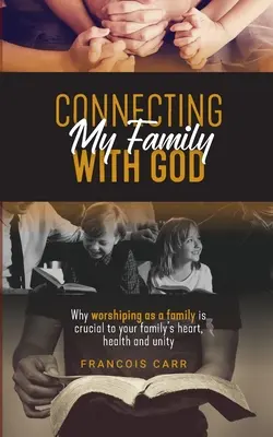 Łącząc moją rodzinę z Bogiem - Connecting My Family with God