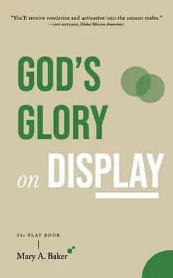 Chwała Boża na widoku: Play Book - God's Glory on Display: The Play Book