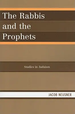 Rabini i prorocy - The Rabbis and the Prophets