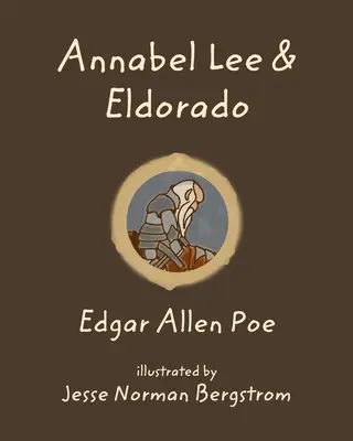 Annabel Lee i Eldorado - Annabel Lee and Eldorado