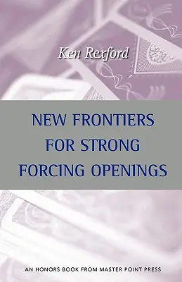 Nowe granice dla otwarć z silnym forsowaniem - New Frontiers for Strong Forcing Openings