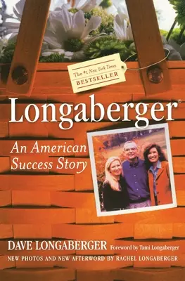 Longaberger: Amerykańska historia sukcesu - Longaberger: An American Success Story