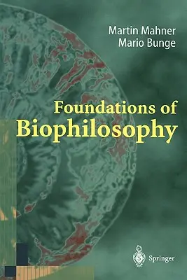 Podstawy biofilozofii - Foundations of Biophilosophy