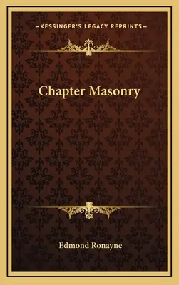 Masoneria kapitularna - Chapter Masonry