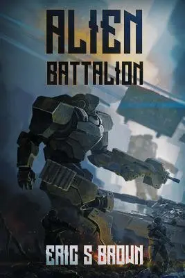 Batalion obcych - Alien Battalion