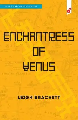 Zaklinaczka Wenus: przygoda Erica Johna Starka - Enchantress of Venus: an Eric John Stark Adventure