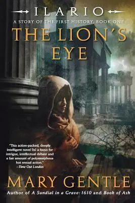 Ilario: The Lion's Eye: Opowieść o pierwszej historii, księga pierwsza - Ilario: The Lion's Eye: A Story of the First History, Book One