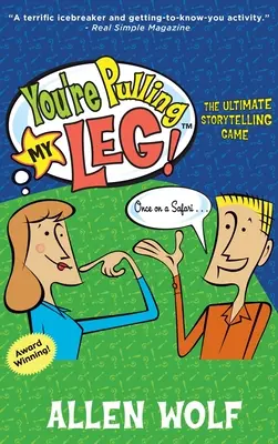 Ciągniesz mnie za nogawkę! The Ultimate Storytelling Game - You're Pulling My Leg!: The Ultimate Storytelling Game