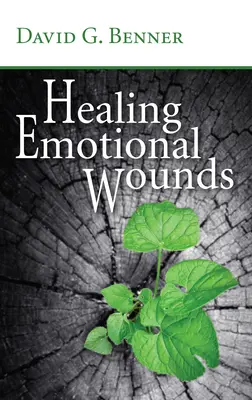 Uzdrawianie emocjonalnych ran - Healing Emotional Wounds