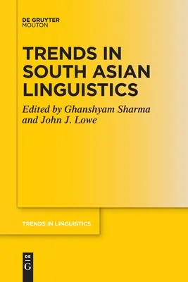 Trendy w językoznawstwie południowoazjatyckim - Trends in South Asian Linguistics