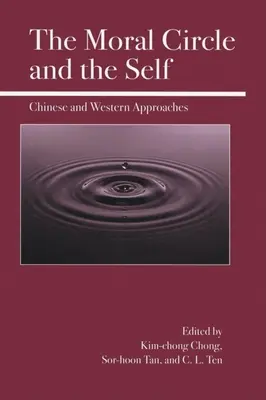 Krąg moralny i jaźń: podejście chińskie i zachodnie - The Moral Circle and the Self: Chinese and Western Approaches