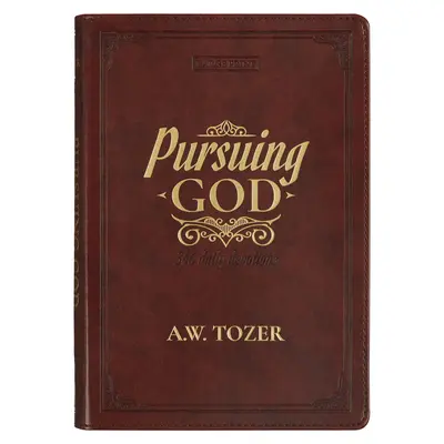 Poświęcenie Bogu w dużym druku - Pursuing God Devotional Large Print