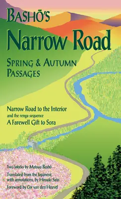 Wąska droga Basho: Wiosenne i jesienne pasaże - Basho's Narrow Road: Spring and Autumn Passages