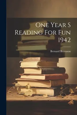 Rok czytania dla zabawy 1942 - One Year S Reading For Fun 1942