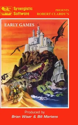 Synergistic Software: Wczesne gry - Synergistic Software: The Early Games