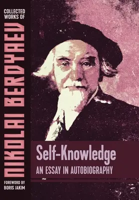 Samowiedza: Esej autobiograficzny - Self-Knowledge: An Essay in Autobiography