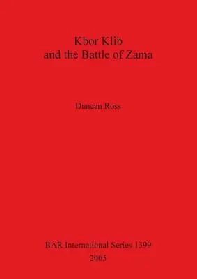 Kbor Klib i bitwa pod Zamą Bar1399 - Kbor Klib and Battle of Zama Bar1399