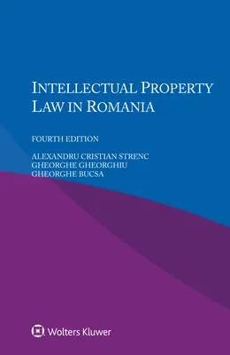 Prawo własności intelektualnej w Rumunii - Intellectual Property Law in Romania