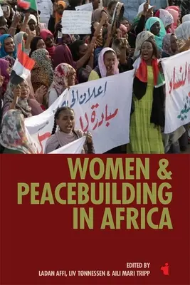 Kobiety i budowanie pokoju w Afryce - Women & Peacebuilding in Africa