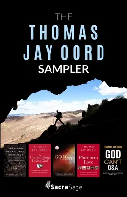 Próbnik Thomasa Jaya Oorda - The Thomas Jay Oord Sampler