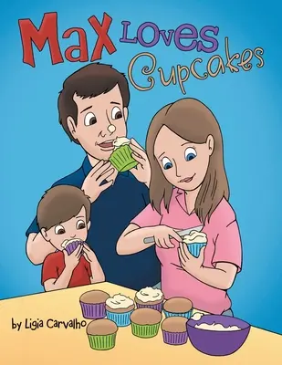 Max kocha babeczki - Max Loves Cupcakes