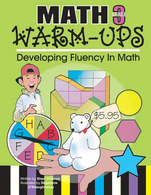 Matematyczne rozgrzewki klasa 3: Rozwijanie płynności w matematyce - Math Warm-Ups Grade 3: Developing Fluency in Math