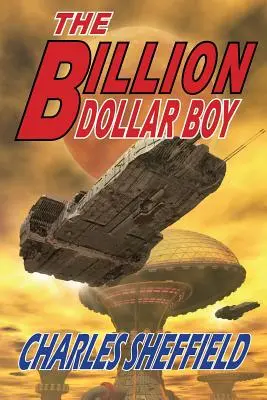 Chłopiec za miliard dolarów - The Billion Dollar Boy