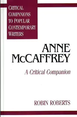 Anne McCaffrey: krytyczny towarzysz - Anne McCaffrey: A Critical Companion