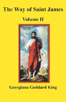 Droga świętego Jakuba, tom II - The Way of Saint James, Volume II