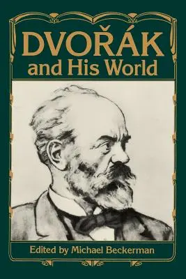 Dvorak i jego świat - Dvorak and His World