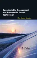 Ocena zrównoważonego rozwoju i technologia oparta na odnawialnych źródłach energii - Sustainability Assessment and Renewable Based Technology