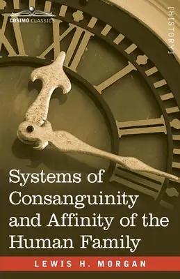 Systemy pokrewieństwa i powinowactwa w rodzinie ludzkiej - Systems of Consanguinity and Affinity of the Human Family