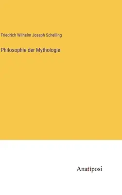 Filozofia mitologii - Philosophie der Mythologie