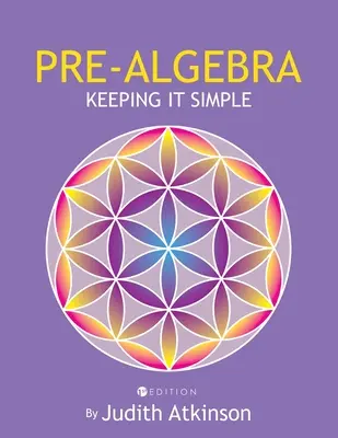 Pre-Algebra: Keeping It Simple