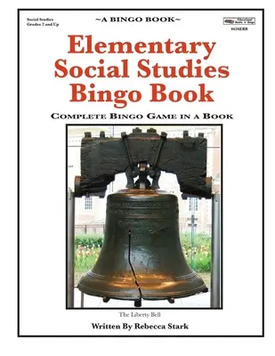 Elementary Social Studies Bingo Book: Kompletna gra Bingo w książce - Elementary Social Studies Bingo Book: Complete Bingo Game In A Book
