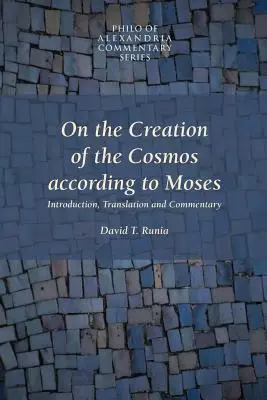 O stworzeniu kosmosu według Mojżesza - On the Creation of the Cosmos According to Moses