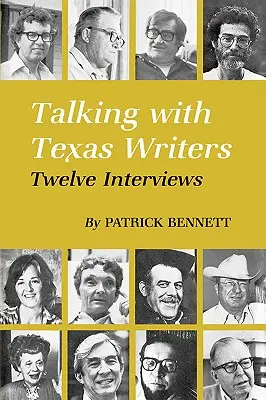 Rozmowy z pisarzami z Teksasu: Dwanaście wywiadów - Talking with Texas Writers: Twelve Interviews