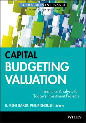 Wycena w budżetowaniu kapitałowym - Capital Budgeting Valuation