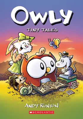 Tiny Tales: Powieść graficzna (Owly #5) - Tiny Tales: A Graphic Novel (Owly #5)