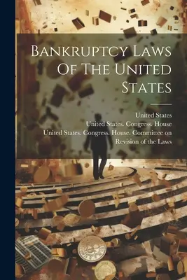 Prawo upadłościowe Stanów Zjednoczonych - Bankruptcy Laws Of The United States