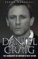 Daniel Craig - Biografia - Daniel Craig - The Biography