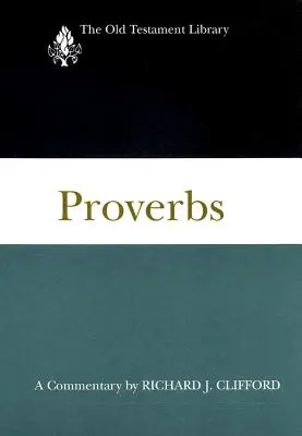 Przysłowia: Komentarz - Proverbs: A Commentary