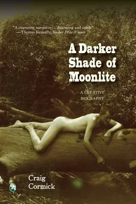 Ciemniejszy odcień księżycowego blasku: Twórcza biografia - A Darker Shade of Moonlite: A Creative Biography