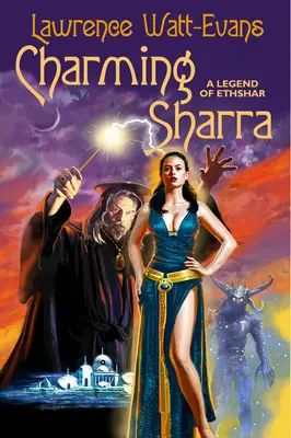 Czarująca Sharra: Legenda Ethshar - Charming Sharra: A Legend of Ethshar